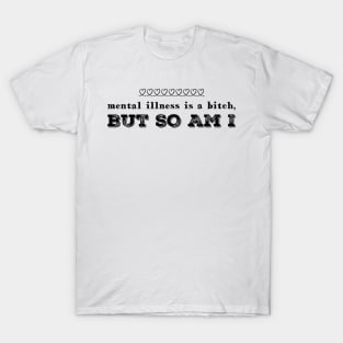 So Am I T-Shirt